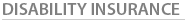 Disability Insurance